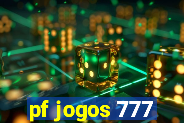 pf jogos 777